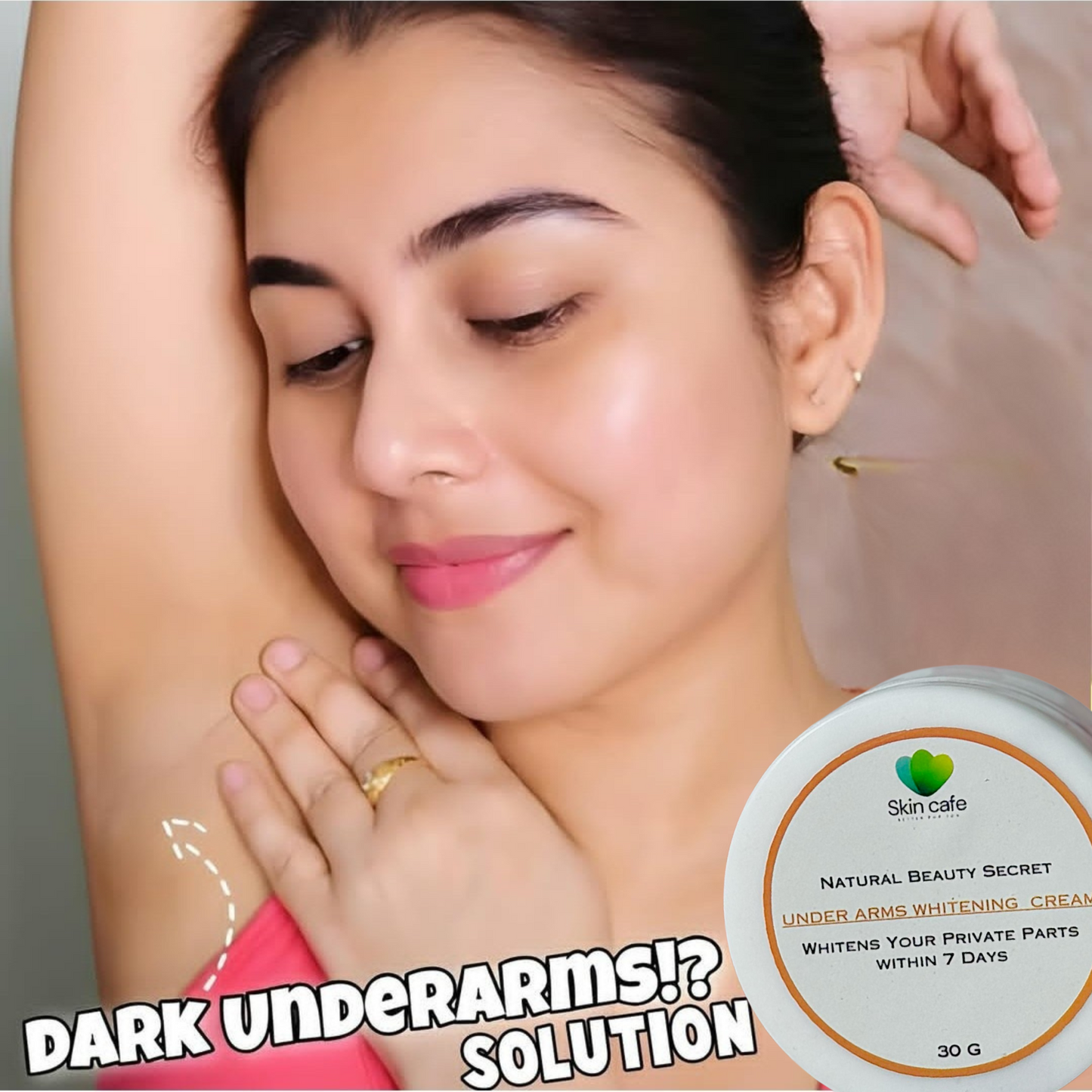 UNDER ARM CREAM ( PRIVATE BODY PARTS CREAM )